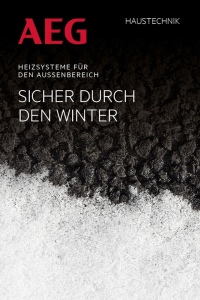 Die neue Broschüre „Sicher durch den Winter – Heizsysteme für den Außenbereich“ von AEG Haustechnik informiert umfassend über sichere Frostschutz-Systeme für Eingangsbereiche, Fußwege, Rampen, Treppen, Schrägdächer, Brücken, Unterführungen sowie wasserführende Rinnen und Rohrleitungen.