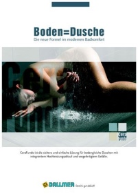 Boden = Dusche! Für diese neue Formel im modernen Badkomfort.......
