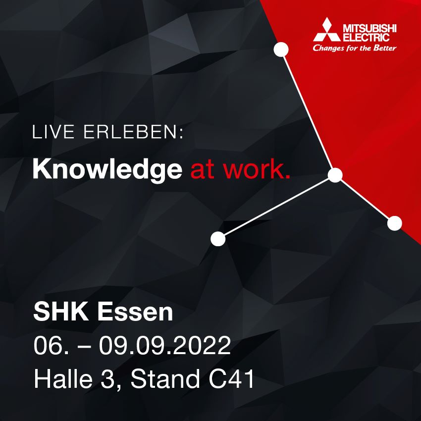 Bild: <a href=" https://www.mitsubishi-les.com/de-de/messe-events/shk-essen.html?utm_source=Haustechnikdialog&utm_campaign=SHK2022&utm_medium=News-Plus-Video-22-08-15%20).%20Hier%20haben%20wir%20f%C3%BCr%20Sie%20zus%C3%A4tzlich%20alle%20aktuellen%20Infos%20zur%20Messe%20zusammengestellt...