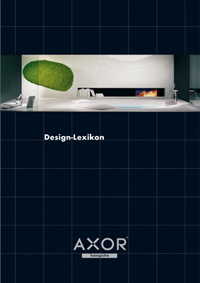 Das neue Design-Lexikon von Axor, der Designermarke.......