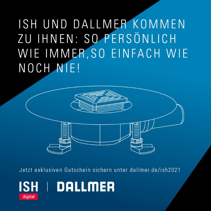 Dallmer ist Teil der ISH digital. Zusätzlich zu den...