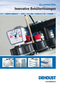 Die neu gestaltete Broschüre von Dehoust informiert über zuverlässige und innovative Produkte und Lösungen.