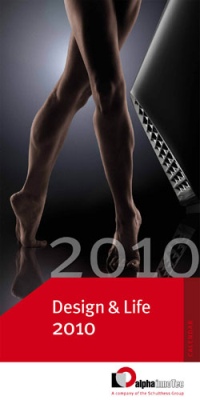 Der Alpha-InnoTec-Kalender 2010 illustriert unter dem Titel „Design & Life“ den Nutzen innovativer Heiztechnik für den modernen Menschen.