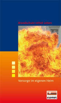 Wohnungsbrände – ein unterschätztes Risiko. Die Broschüre der Initiative Kupfer unterstützt bei der Vorsorge.
