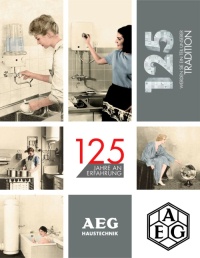 Einmalig zur letzten AEG Jubiläumsaktion 2012 erhalten die Käufer pro Werbemittel-Starterpaket ein AEG Nostalgie-Magnet-Set (Inhalt 9 Magnete).<br />Bild: AEG Haustechnik