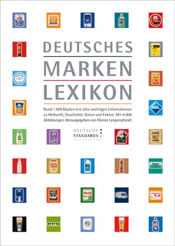 Das Markenlexikon will die in Deutschland relevanten...