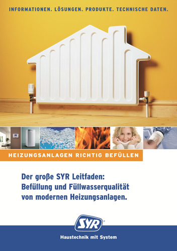 Der SYR-LEITFADEN unterstützt den Fachhandwerker in...
