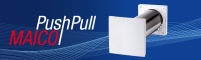 MAICO PushPull 45 – Einzelraumlüftungsgerät mit Wärmerückgewinnung........