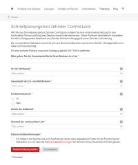 Die neue Online-Kalkulationshilfe Zehnder ComfoQuick liefert mithilfe weniger Objektdaten eine erste Kostenschätzung des gesamten Komfort-Lüftungssystems und unterstützt damit eine individuelle Kundenberatung. Zehnder ComfoQuick ist unter <a href="http://www.zehnder-systems.de/comfoquick"target="_blank">www.zehnder-systems.de/comfoquick</a> kostenlos verfügbar. 