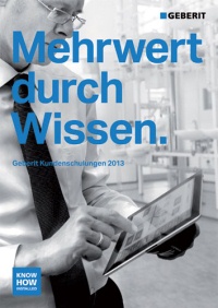 Die neue Geberit Seminarbroschüre „Mehrwert durch Wissen – Geberit Kundenschulung 2013“. Bild: Geberit