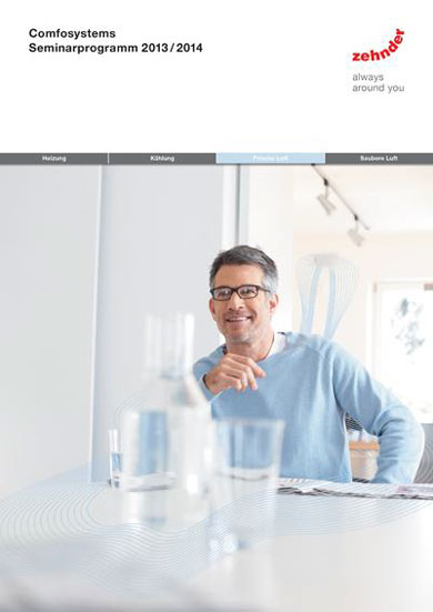 Die neue Zehnder Comfosystems Seminarreihe bietet auch...