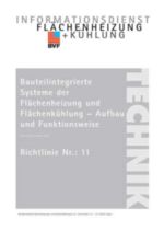 Die neue Richtlinie beschreibt die Planung und die.......