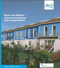 Die Broschüre "Bauen und Wohnen- ressourcenschonend.......