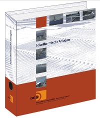 7. Auflage Leitfaden Solarthermische Anlagen: bewährte.......