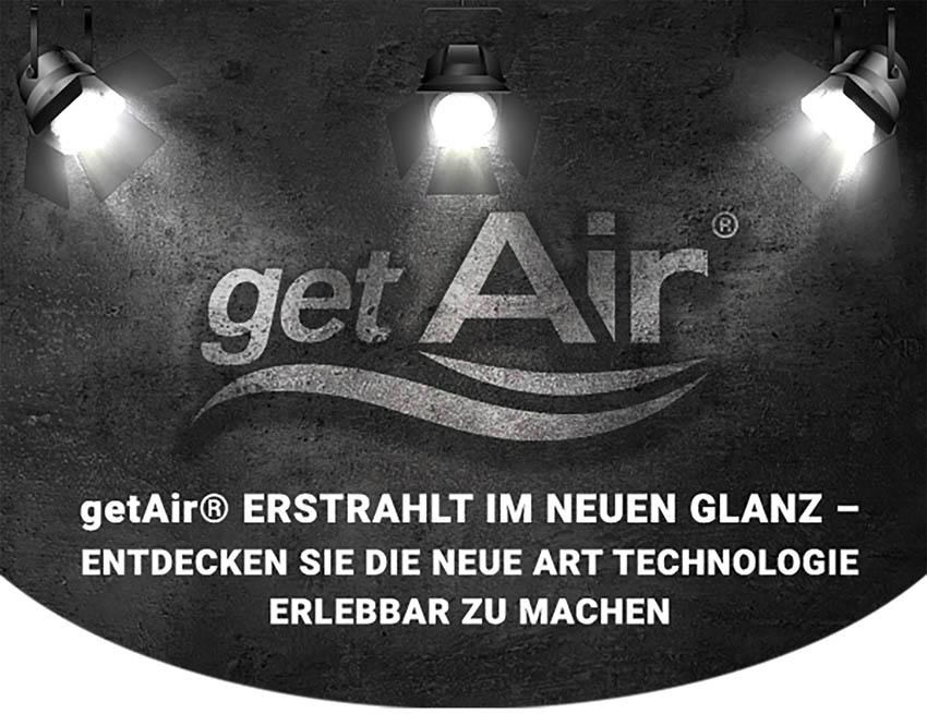 getAir erstrahlt im neuen Glanz: Der Innovations- und...