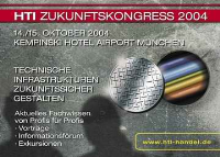 HTI-Zukunftskongresses, 14. und 15. Oktober 2004 in München 