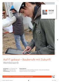 Der Wettbewerb „Auf IT gebaut – Bauberufe mit Zukunft“.......