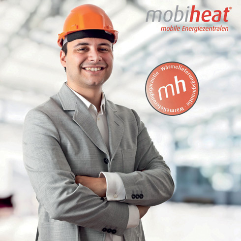 Die mobiheat-Wärmelieferungsgarantie – ein gutes Gefühl...