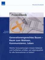 Generationengerechtes Bauen stellt nicht nur Städte.......