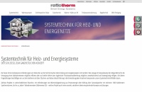 Auf der neuen Webpräsenz des Wärme- und Speichertechnologieexperten ratiotherm finden Interessierte nicht nur das weitreichende Angebot an Wärmepumpen, Schichtspeichern, Frischwasserstationen, Sonnenkollektoren und Regelungssystemen, sondern auch komplette Energie- und Wärmesysteme. Mehr Informationen unter: <a href="http://www.ratiotherm.de/"target=_blank">www.ratiotherm.de</a>