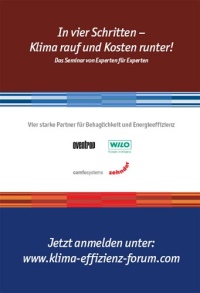 Die Gemeinschaftsseminarreihe „Effiziente Systeme für Gebäude“ <br />Heizung | Kühlung | Lüftung zeigt neue Möglichkeiten für ein Komplettsystem zur energieeffizienten Erwärmung und Kühlung der Raumtemperatur auf, das auf der Basis des Strahlungsprinzips höchste Behaglichkeit gewährleistet.<br />