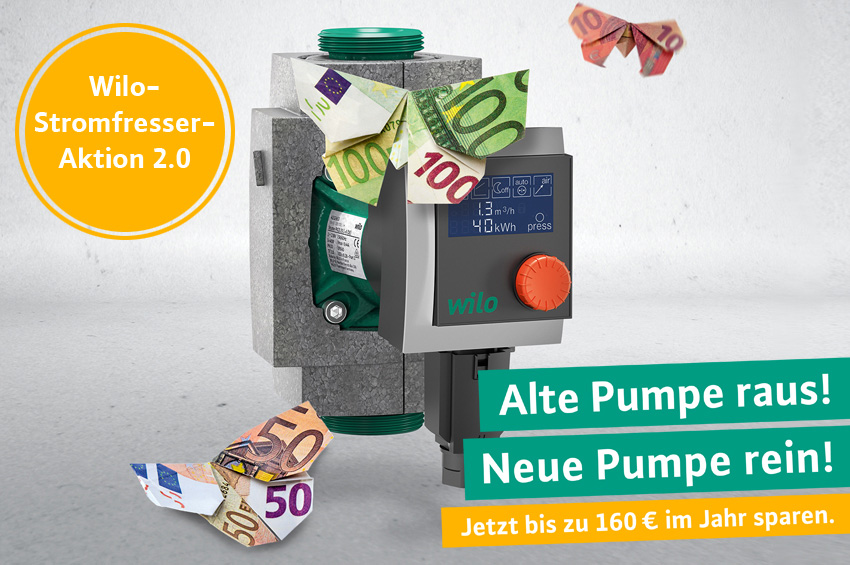 Aufgepasst! Das Wilo-Stromfresser-Paket gibt es jetzt...