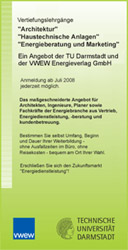 Ziel der Lehrgänge ist, Planer und für Energie-Dienstleistungen.......