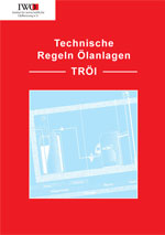 "Technischen Regeln Ölanlagen" (TRÖl)